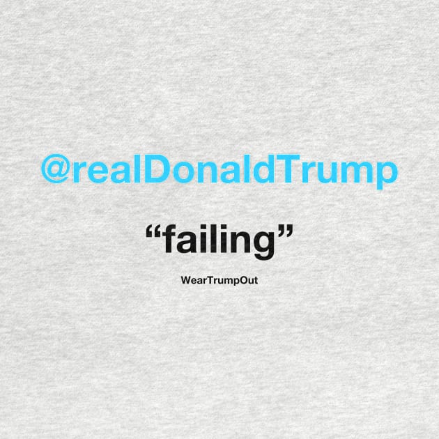 "failing" (blue/black text on light background) by weartrumpout